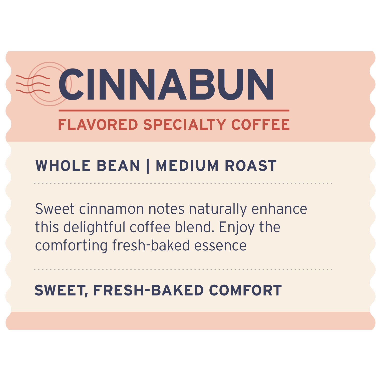 Cinnabun - Label Detail - Heyday Coffee Co.