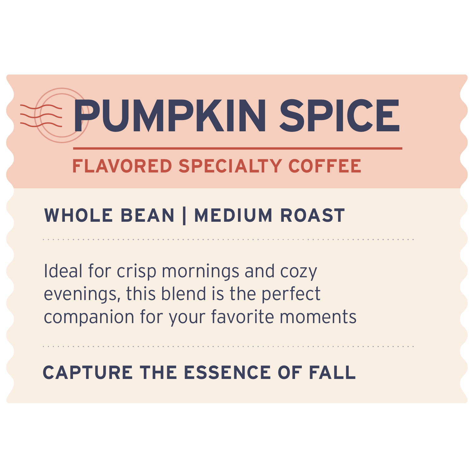 Pumpkin Spice - Label Detail - Heyday Coffee Co.